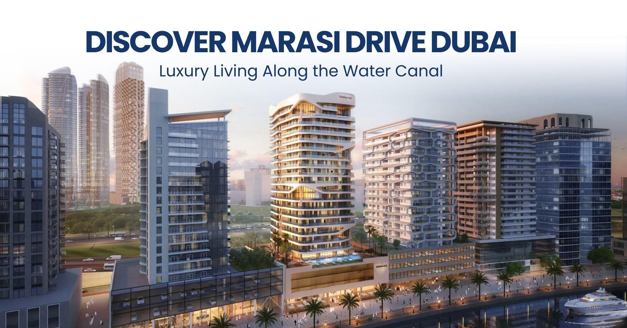 اكتشف مراسي درايف دبي: حياة فاخرة على طول القناة المائية