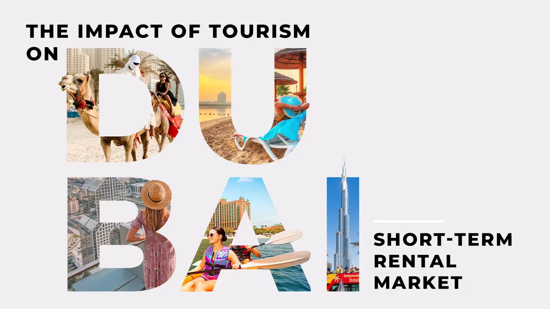 The Impact of Tourism on Dubai’s Short-Term Rental Market
