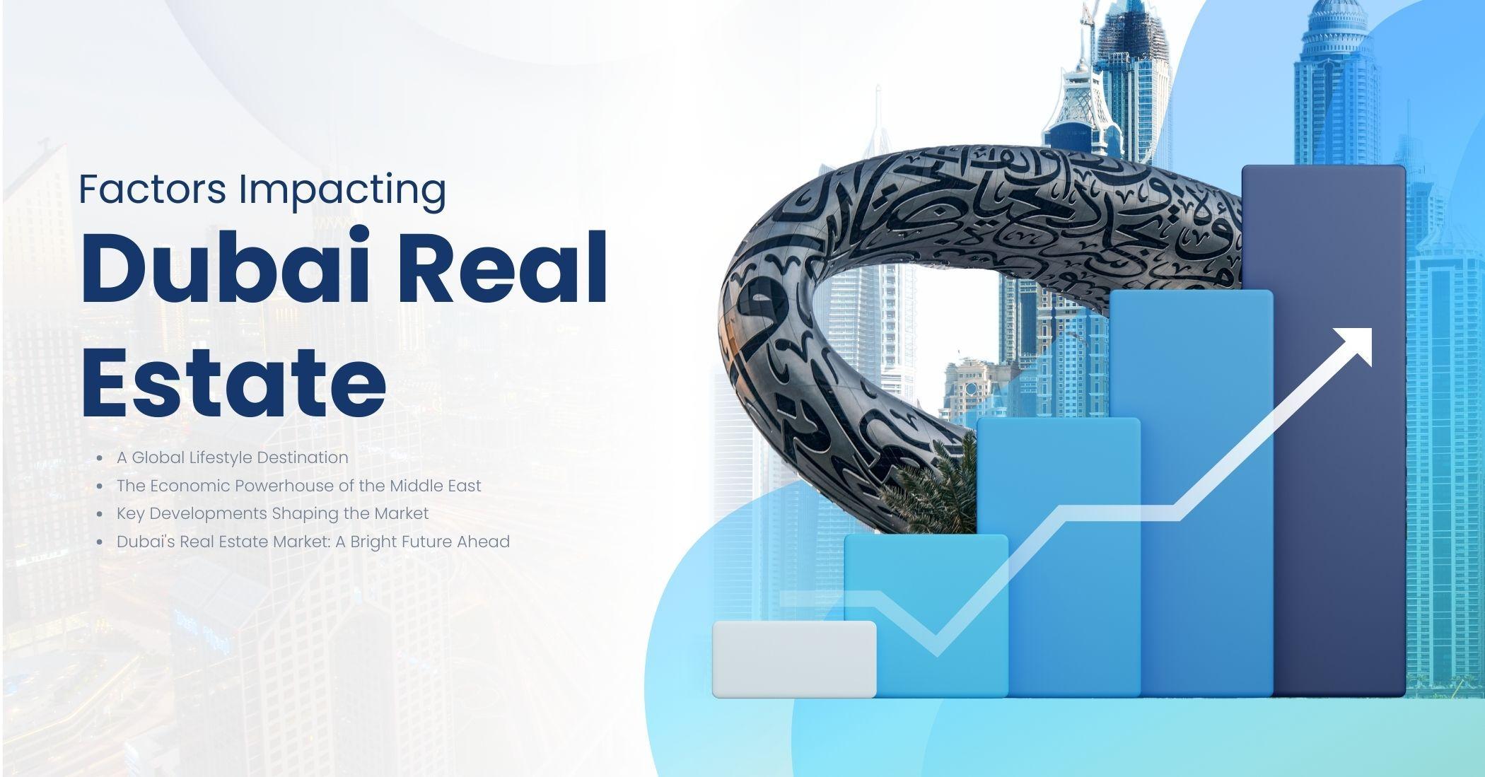 العوامل المؤثرة على العقارات في دبي